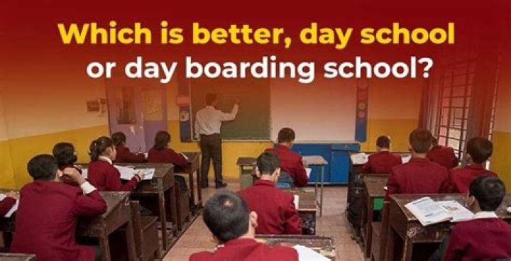 Which is better day school or boarding school?